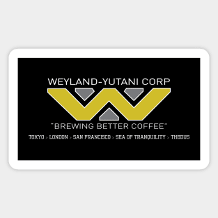 Weyland Yutani: Brewing Better Coffee Sticker